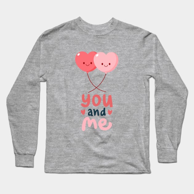 Couple love - Balloons Hearts - You and ME Long Sleeve T-Shirt by O.M design